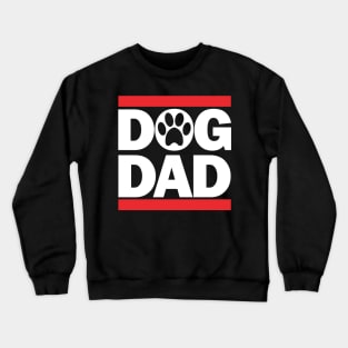 DOG DAD Shirt, Dog Dad GIFT, Dog Dad, Doggie Dad Shirt Crewneck Sweatshirt